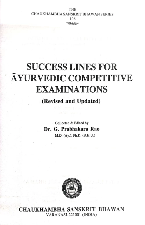 Success Lines For Ayurvedic Competitive Examinations (CSB 106)